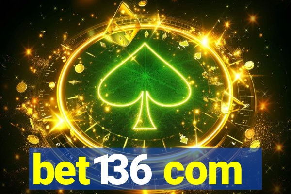 bet136 com